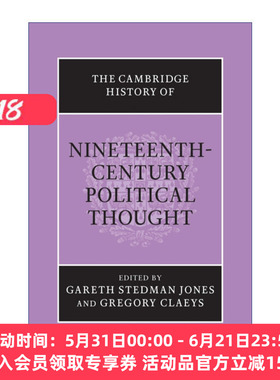 英文原版 The Cambridge History of Nineteenth-Century Political Thought 剑桥十九世纪政治思想史 英文版 进口英语原版书籍