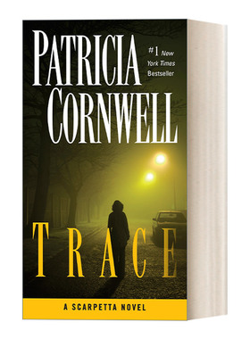 英文原版 Trace Kay Scarpetta 13 首席女法医系列13 微物证据 惊悚悬疑探案小说 Patricia Cornwell 英文版 进口英语原版书籍