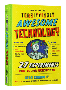 惊叹的技术 27个年轻科学家的实验 英文原版 The Book of Terrifyingly Awesome Technology 英文版进口原版英语书籍