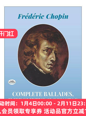 英文原版 Complete Ballades  Impromptus and Sonatas 肖邦叙事曲 即兴曲和奏鸣曲完整乐谱 英文版 进口英语原版书籍