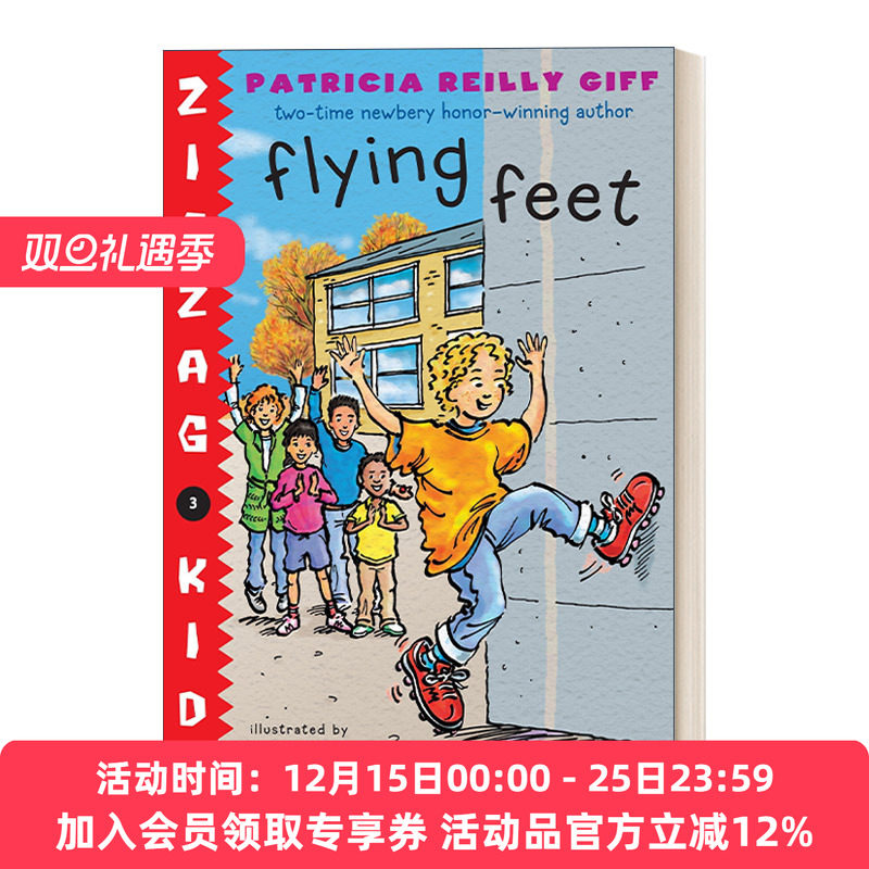 英文原版 Flying Feet Zigzag Kids 03 锯齿孩子系列3 儿童章节桥梁故事书 纽伯瑞奖得主Patricia Reilly Giff 英文版 进口英语书