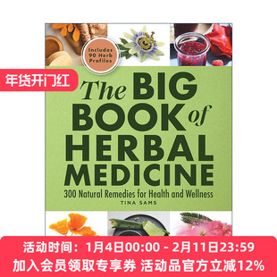英文原版 The Big Book of Herbal Medicine 草药大全 300种健康与保健的自然疗法 草药指南 Tina Sams 英文版 进口英语原版书籍