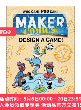 英文原版 Maker Comics Design a Game! 创客漫画系列 设计一款游戏 英文版 进口英语原版书籍