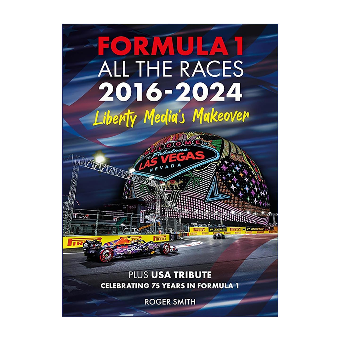 英文原版 Formula 1 All the Races 2016-2024: Liberty Media's Makeover 一级方程式赛车F1全赛事2016-2024 自由传媒时代变革