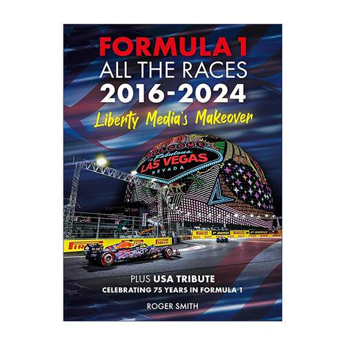 英文原版 Formula 1 All the Races 2016-2024: Liberty Media's Makeover 一级方程式赛车F1全赛事2016-2024 自由传媒时代变革