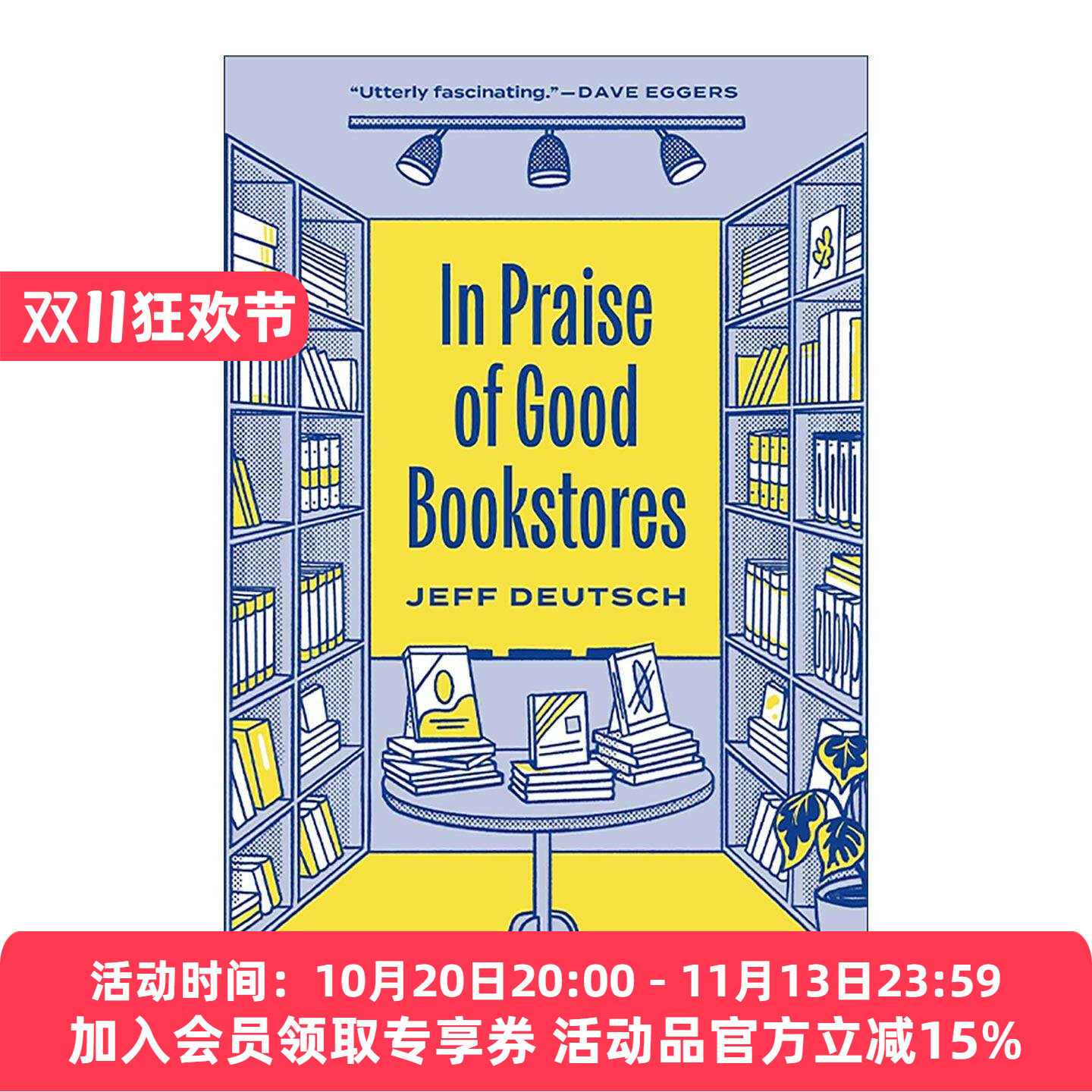 英文原版 In Praise of Good Bookstores 总有好书店 芝加哥神学院合作社书店前执行董事杰夫·多伊奇 英文版 进口英语原版书籍