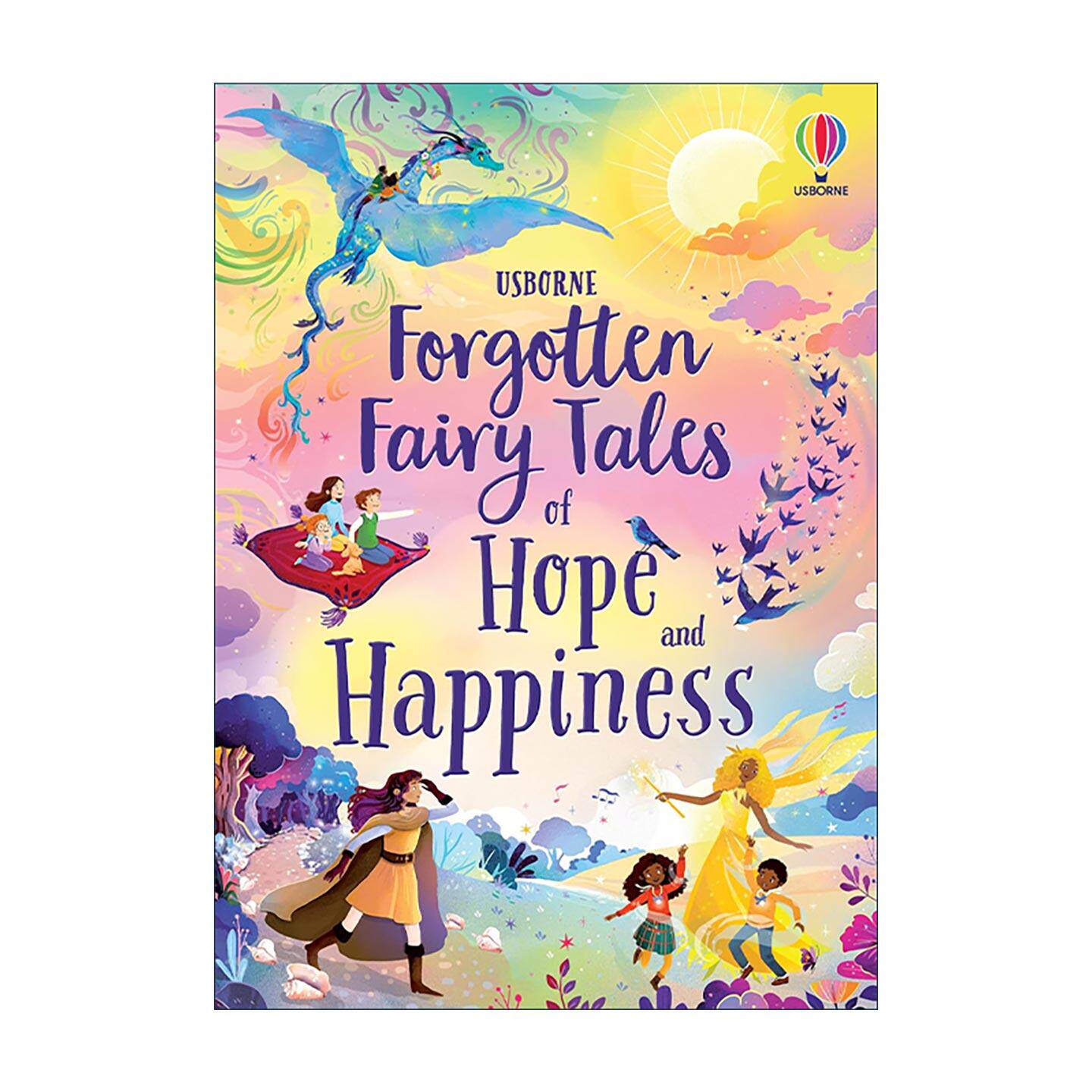 英文原版 Forgotten Fairy Tales of Hope and Happiness 被遗忘的希望和幸福童话故事 全彩插画故事选集精装 进口英语原版书籍