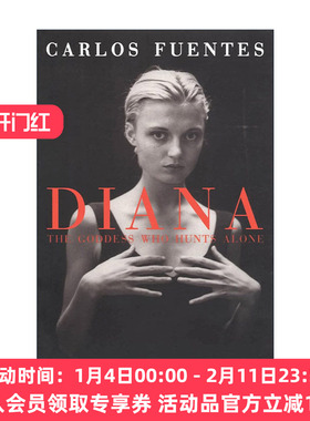 英文原版 Diana the Goddess Who Hunts Alone 狄安娜 孤寂的女猎手 墨西哥文学大师卡洛斯?富恩特斯 英文版 进口英语原版书籍