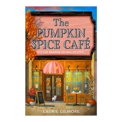 英文原版 The Pumpkin Spice Café 南瓜香料咖啡馆 劳里·吉尔莫 畅销浪漫小说 英文版 进口英语原版书籍