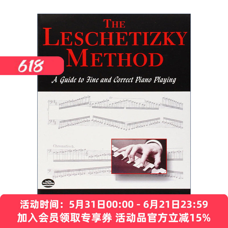英文原版 The Leschetizky Method 莱谢蒂茨基钢琴教学法 精湛与正确的钢琴演奏之道 Malwine Bree 英文版 进口英语原版书籍