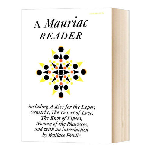 华研原版 爱的荒漠 莫里亚克 英文原版小说 A Mauriac Reader François Mauriac 豆瓣推荐 英文版进口原版英语书籍