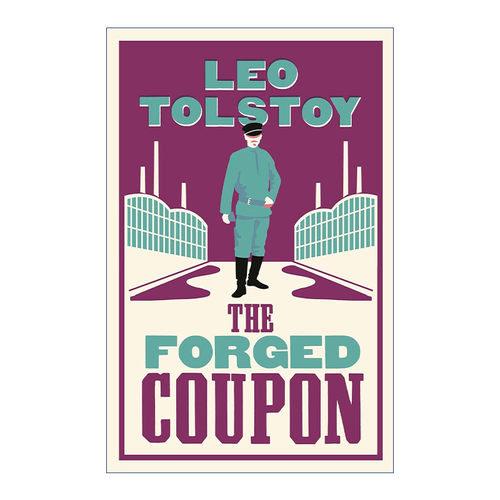 伪息券  英文原版 The Forged Coupon 托尔斯泰 Alma经典文学 布列松电影钱原著 英文版 进口英语原版书籍