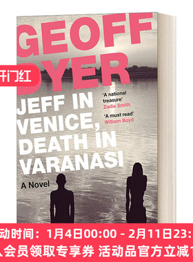 英文原版小说 Jeff in Venice Death in Varanasi 杰夫在威尼斯 死亡在瓦拉纳西 杰夫·戴尔 英文版 进口英语原版书籍