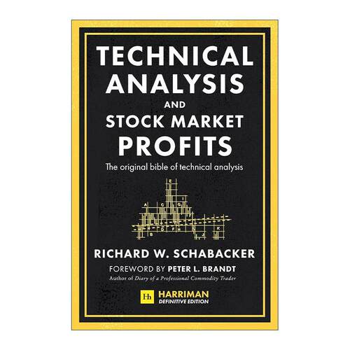 英文原版 技术分析与股市盈利预测 Technical Analysis and Stock Market Profits 技术分析科学之父沙巴克经典教程精装 英文版