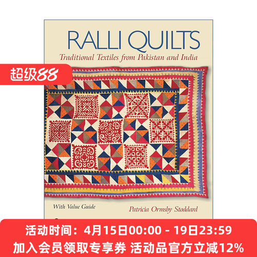 英文原版 Ralli Quilts 拉利被子 来自巴基斯坦和印度的传统纺织品 全彩艺术图册 Patricia Ormsby Stoddard 进口英语原版书籍