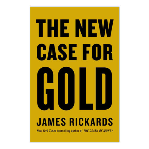 黄金投资新时代  英文原版 The New Case for Gold 詹姆斯 ? 里卡兹 英文版 进口英语原版书籍