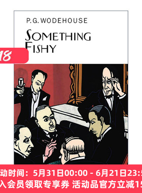 英文原版 Something Fishy 蹊跷事 P.G.伍德豪斯长篇幽默小说 Everyman精装收藏版 英文版 进口英语原版书籍