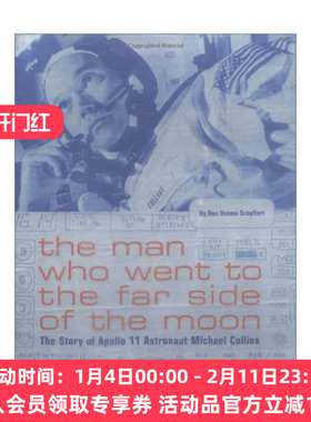 英文原版 Man Who Went to the Far Side of the Moon 去月球背面的人 阿波罗11号宇航员迈克尔 柯林斯的故事 英文版 进口英语书籍