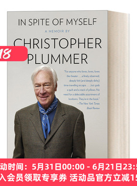 不知不觉 英文原版 In Spite of Myself 音乐之声男主角Christopher Plummer自传 英文版 进口英语原版书籍