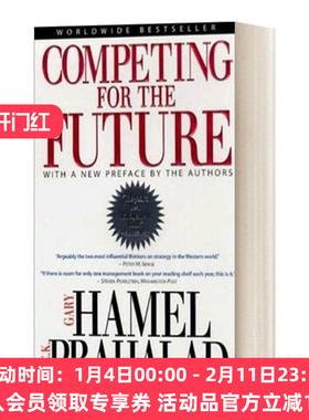 英文原版 Competing for the Future 竞争大未来/为未来竞争 掌控产业 创造未来的突破策略 加里 哈默尔 英文版 进口英语原版书籍