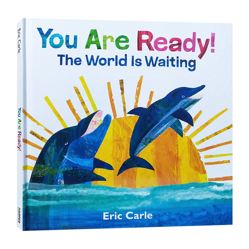 英文原版 You Are Ready! The World Is Waiting 你已准备好 Eric Carle艾瑞卡尔绘本 儿童英语启蒙认知故事图画书 英文版进口书