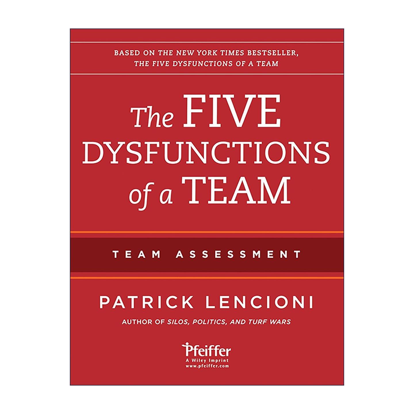 英文原版 The Five Dysfunctions of a Team Team Assessment 团队协作的五大障碍之团队评估 第2版 派特里克兰西尼奥 英文版