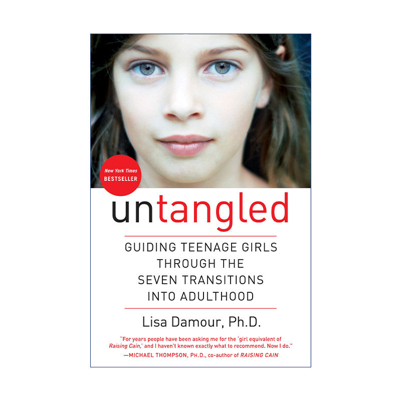 解开 英文原版 Untangled 引导少女进入成年的七个转变 Lisa Damour 精装 英文版 进口英语原版书籍