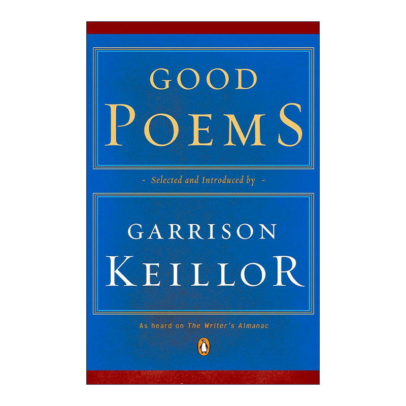 好诗选集  英文原版 Good Poems Garrison Keillor 英文版 进口英语原版书籍