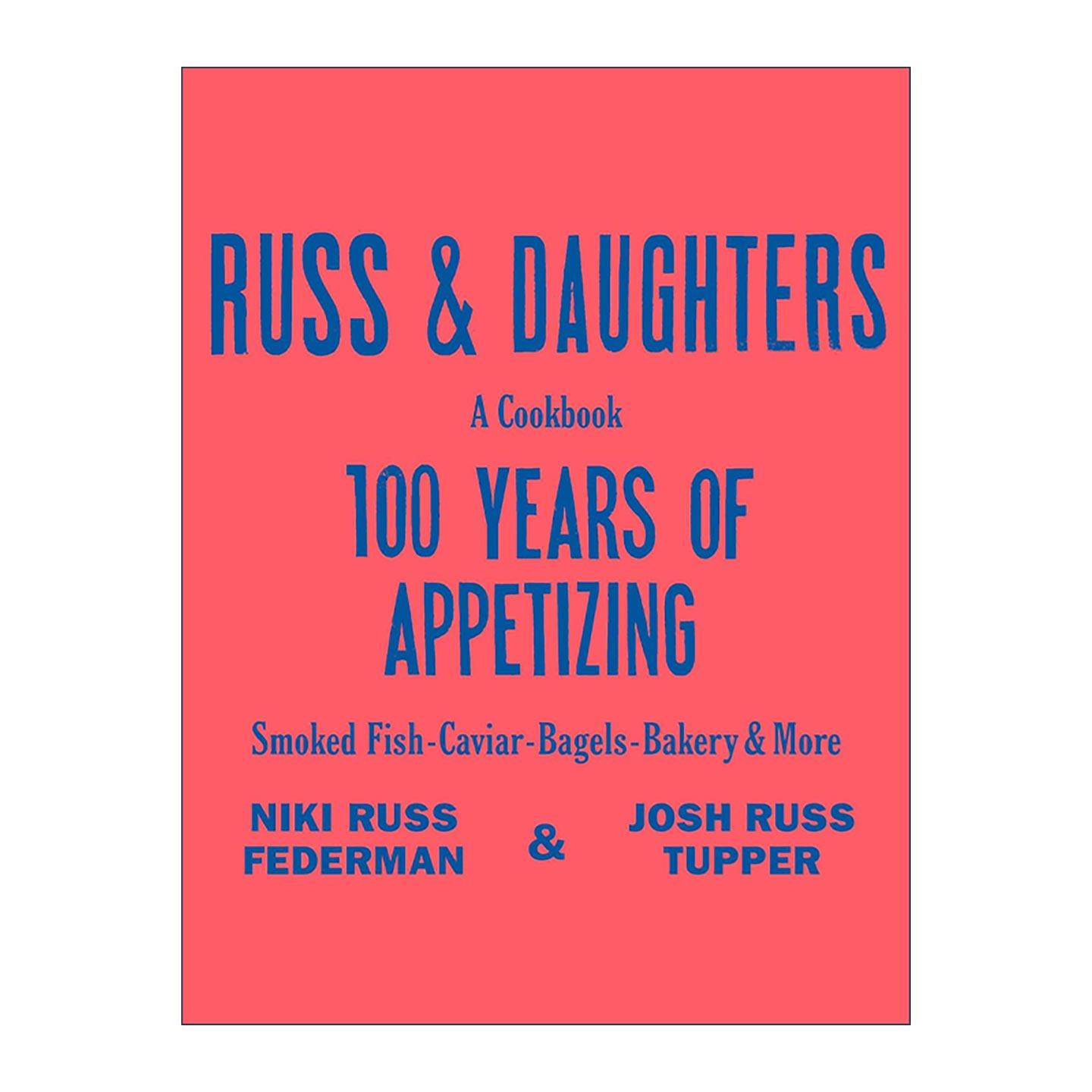 英文原版 Russ & Daughters拉斯父女 百年开胃美食传奇 精装 英文版 进口英语原版书籍