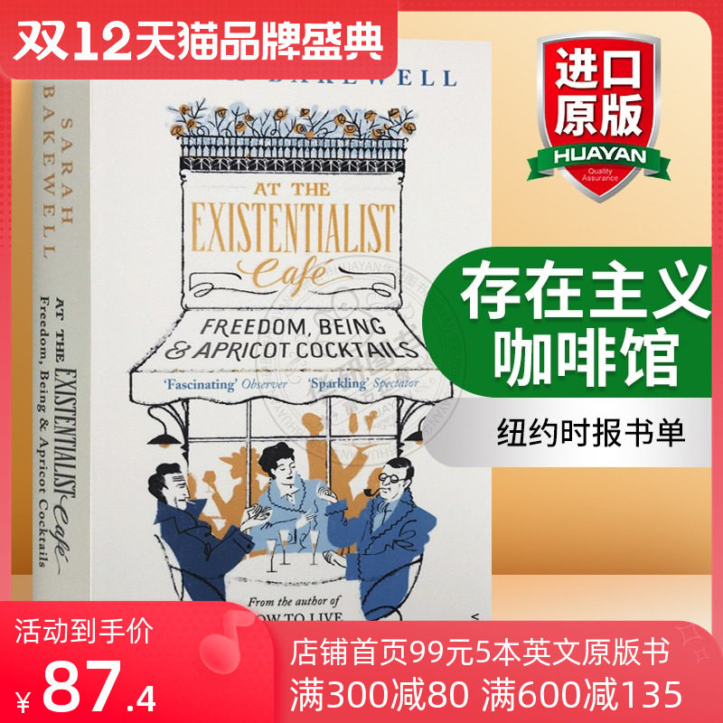 Existentialism Cafe english original edition Philosophical books At The Existentialist Cafe Existence and Freedom The New York Times List Sarah Bakewell English version Imported original edition English booksin the Books/Magazine/Newspaper , Imported Books(Including Hong Kong and Taiwan) , Humanities and Social Sciences original book  category - from Buy2taobao.com to provide professional Taobao agent buy service