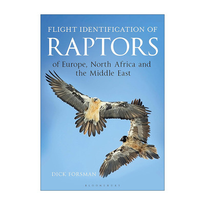 英文原版 Flight Identification of Raptors of Europe North Africa and the Middle East 欧洲北美中东猛禽飞行辨识图鉴 精装