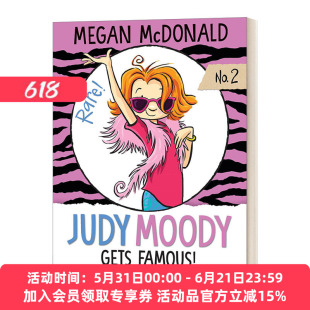 英文原版 Judy Moody Gets Famous 稀奇古怪小朱迪新作 朱迪成名了 儿童章节桥梁书 情商启蒙 Megan McDonald 英文版 进口英语书