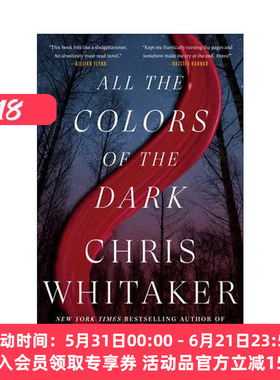 英文原版 All the Colors of the Dark 黑暗中的所有颜色 惊悚犯罪小说 夏日无声作者Chris Whitaker 英文版 进口英语原版书籍