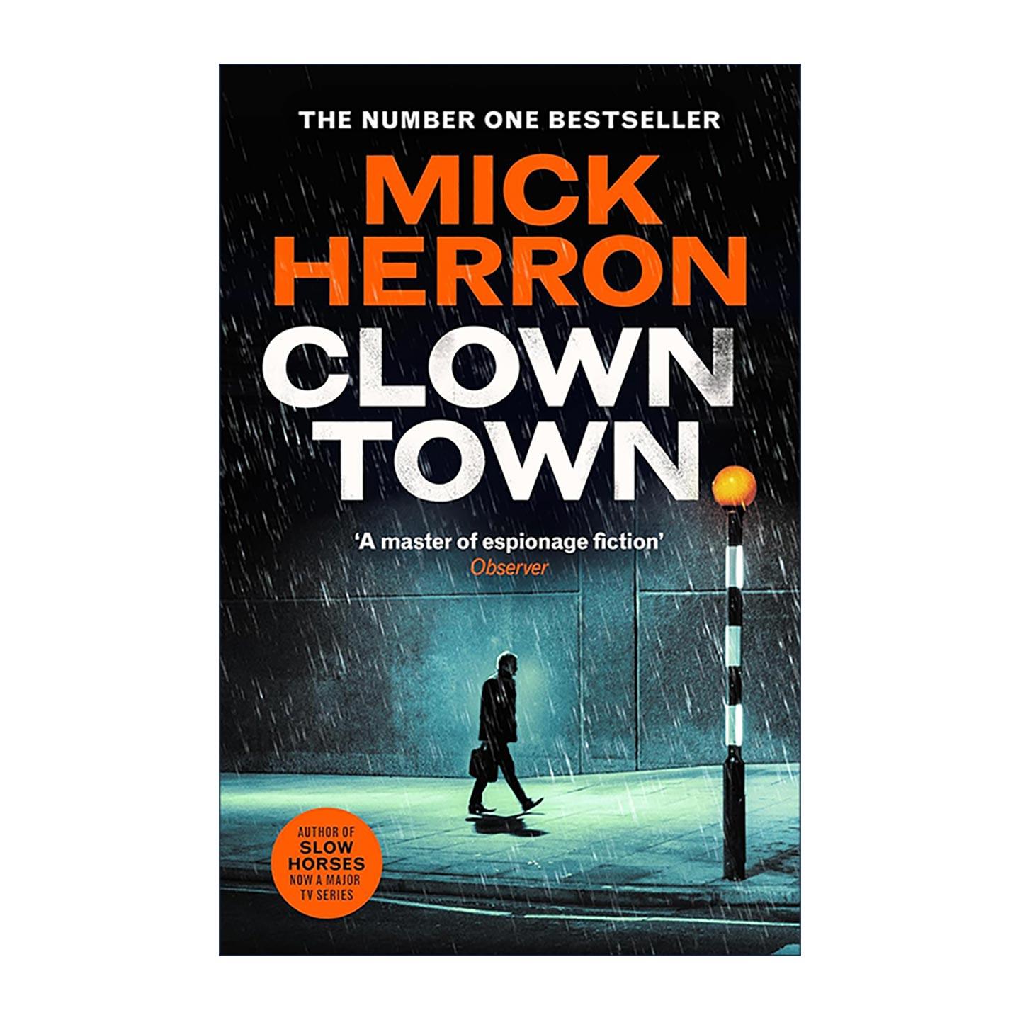 英文原版 Clown Town 流人系列9 小丑镇 斯劳部门 网剧原著间谍小说 米克·埃隆 Slough House 9 英文版 进口英语原版书籍