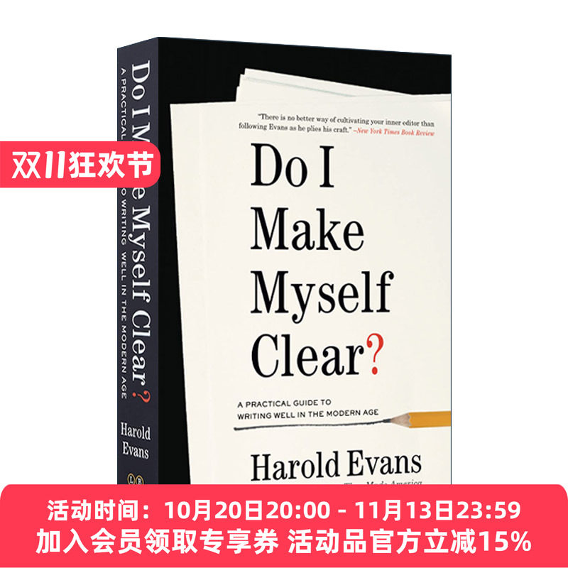 英文原版 Do I Make Myself Clear 现代写作的实用指南 哈罗德·埃文斯 英文版 进口英语原版书籍