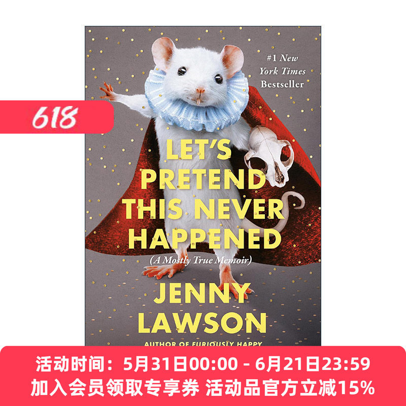 英文原版 Let's Pretend This Never Happened 开心坏了 Jenny Lawson珍妮·罗森自传 抑郁症 焦虑 心理学英文版进口英语原版书籍