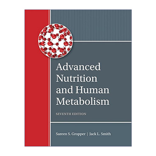 高级营养与人体代谢  英文原版 Advanced Nutrition and Human Metabolism 精装第7版 英文版 进口英语原版书籍