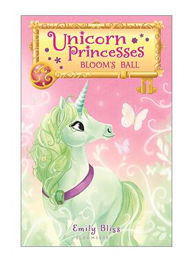 英文原版 Unicorn Princesses 3 Bloom's Ball 独角兽公主3 Emily Bliss儿童奇幻插图小说 英文版 进口英语原版书籍