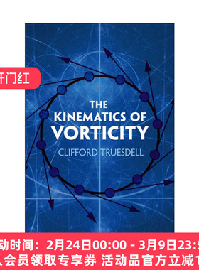 英文原版 The Kinematics of Vorticity 涡度的运动学 物理学 约翰斯·霍普金斯大学教授Clifford Truesdell 进口英语原版书籍