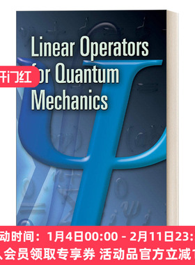 英文原版 Linear Operators for Quantum Mechanics 量子力学的线性算符 英文版 进口英语原版书籍