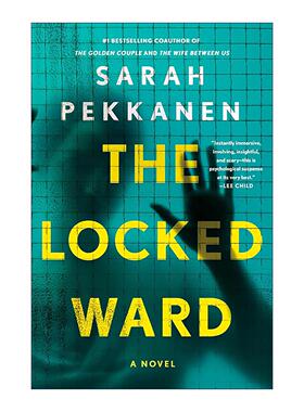 英文原版 The Locked Ward 紧锁病房 精装 纽约时报畅销书作者萨拉·帕坎南 英文版 进口英语原版书籍