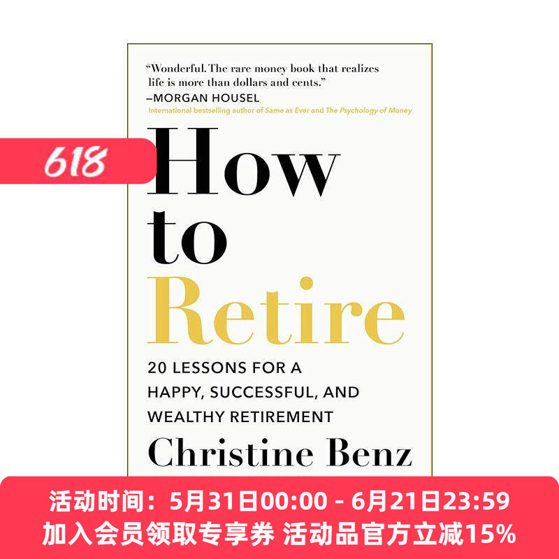 英文原版 How to Retire 20条退休生活的建议 快乐成功富裕 Christine Benz 英文版 进口英语原版书籍