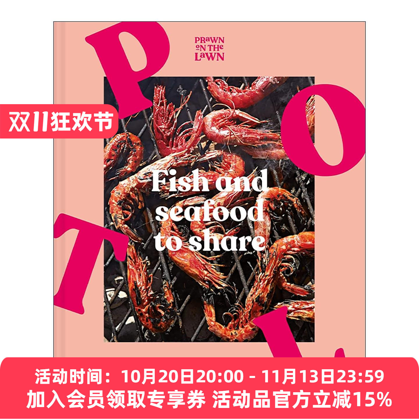 英文原版 Prawn on the Lawn 草坪上的虾 英国百强餐厅 现代海鲜和鱼类烹饪食谱 精装 英文版 进口英语原版书籍