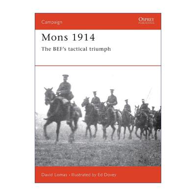 英文原版 Mons 1914 一战英德蒙斯战役 战争历史系列 英文版 进口英语原版书籍