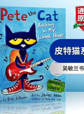 英文原版 Pete the Cat Rocking in My School Shoes 皮特猫系列 穿着学生鞋玩摇滚的皮特猫 英文版