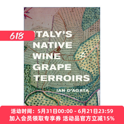 英文原版 Italy's Native Wine Grape Terroirs 意大利葡萄品种和风土 葡萄酒宝典 国际知名酒评家Ian D'Agata 精装 英文版 进口英