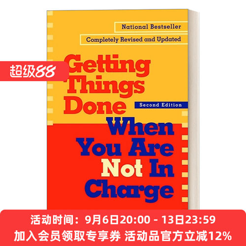 英文原版 Getting Things Done When You Are Not in Charge Second Edition 在你不负责的时候把事情做好 第二版 励志 成功