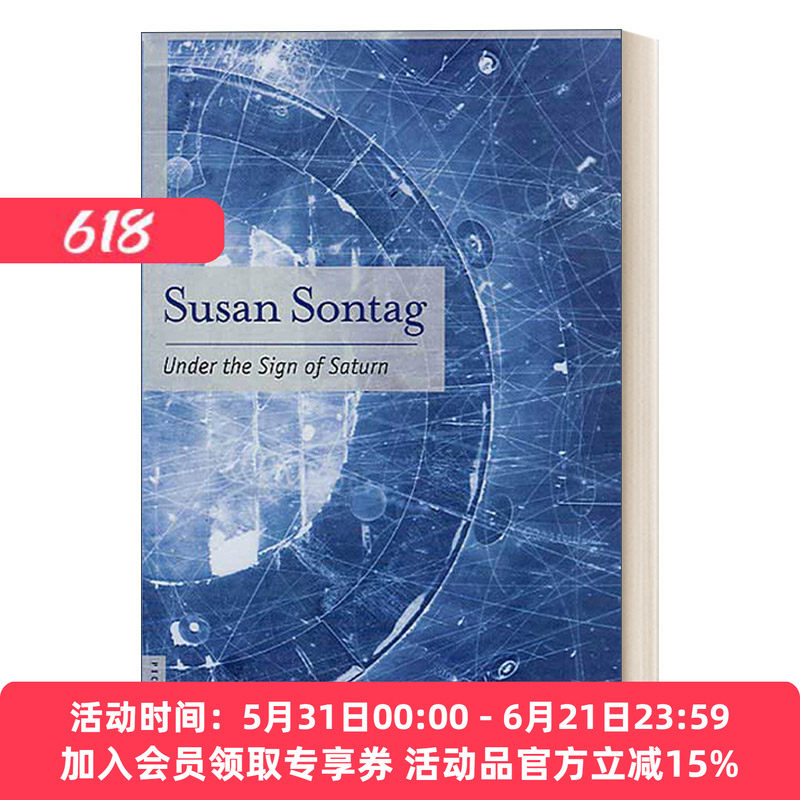 英文原版 Under the Sign of Saturn Essays  土星照命 在土星的光环下 苏珊桑塔格随笔 英文版 进口英语原版书籍