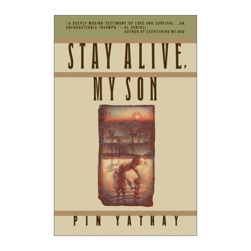 儿子你要活下去 英文原版 Stay Alive My Son 回忆录 红色高棉 英文版 进口英语原版书籍