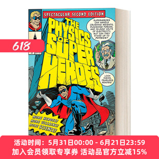 英文原版 The Physics of Superheroes Spectacular Second Edition 魔鬼物理学 超级英雄故事里的物理学 科普读物 英文版 进口书